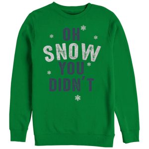 Women_s CHIN UP Christmas Snow You Did Not Sweatshirt