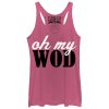 Women_s CHIN UP Cursive Oh My Wod Racerback Tank Top