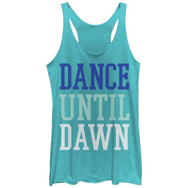 Women_s CHIN UP Dance Until Dawn Racerback Tank Top