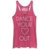 Women_s CHIN UP Dance Your Heart Out Racerback Tank Top
