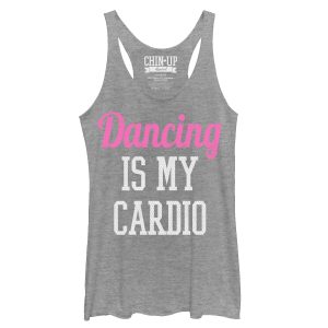 Women_s CHIN UP Dancing is My Cardio Racerback Tank Top