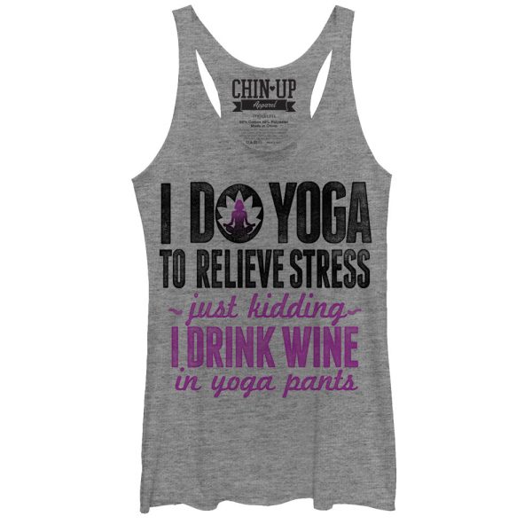 Women_s CHIN UP Drink Wine in Yoga Pants Racerback Tank Top