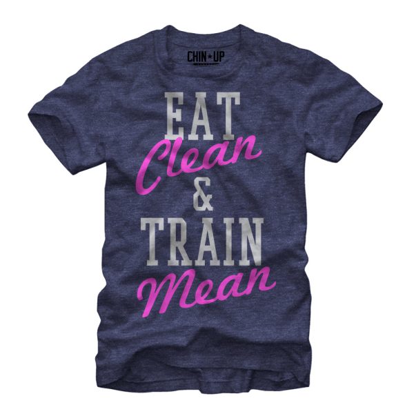 Women_s CHIN UP Eat Clean Train Mean Boyfriend Tee