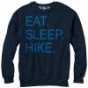Women_s CHIN UP Eat Sleep Hike Sweatshirt