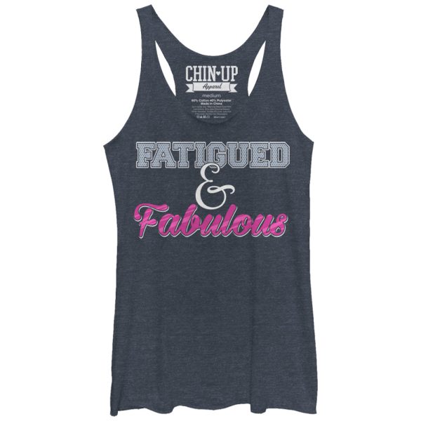 Women_s CHIN UP Fatigued and Fabulous Racerback Tank Top