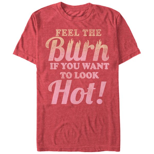 Women_s CHIN UP Feel the Burn if You Want to Look Hot Boyfriend Tee