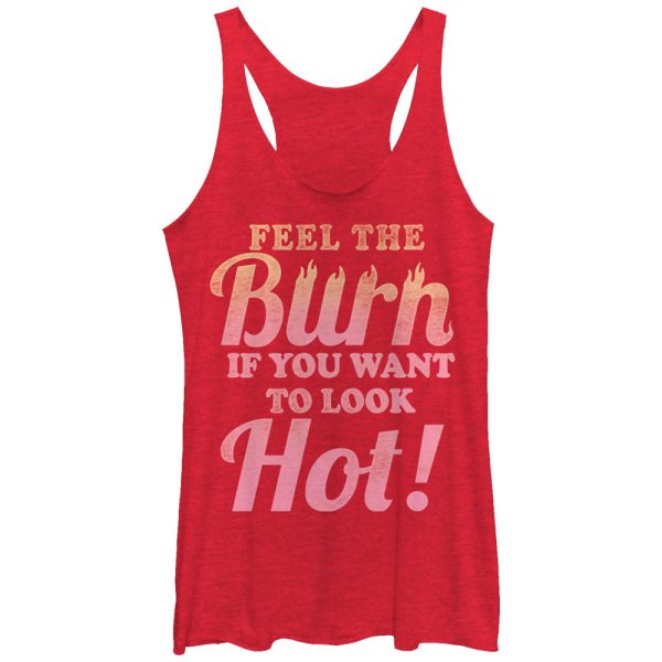 Women_s CHIN UP Feel the Burn if You Want to Look Hot Racerback Tank Top