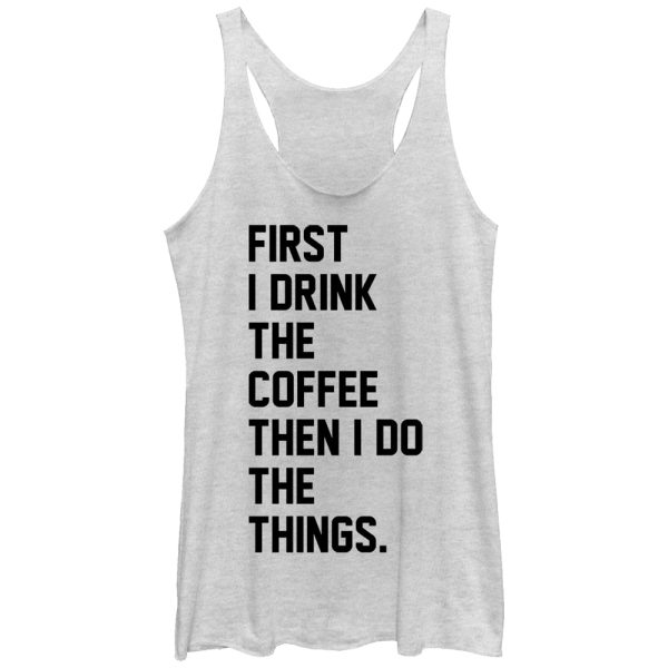 Women_s CHIN UP First Coffee Then Things Racerback Tank Top