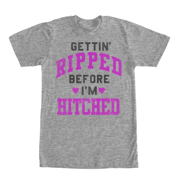 Women_s CHIN UP Gettin Ripped Before I_m Hitched Boyfriend Tee