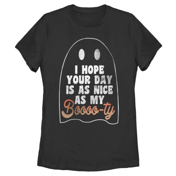 Women_s CHIN UP Ghost Hope Your Day is as Nice as my Booty T-Shirt