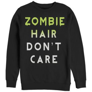 Women_s CHIN UP Halloween Zombie Hair Don_t Care Sweatshirt