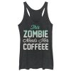 Women_s CHIN UP Halloween Zombie Needs Coffee Racerback Tank Top