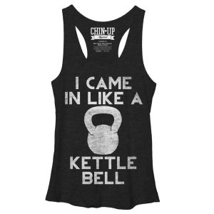 Women_s CHIN UP I Came in Like a Kettle Bell Racerback Tank Top