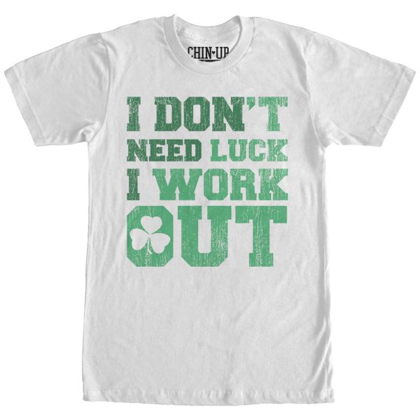 Women_s CHIN UP I Don’t Need Luck I Work Out Boyfriend Tee