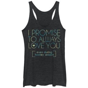 Women_s CHIN UP I Promise to Love You During Hockey Season Racerback Tank Top