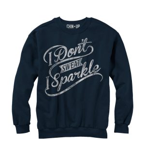 Women_s CHIN UP I Sparkle Sweatshirt