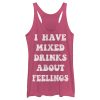 Women_s CHIN UP Mixed Drinks About Feelings Racerback Tank Top