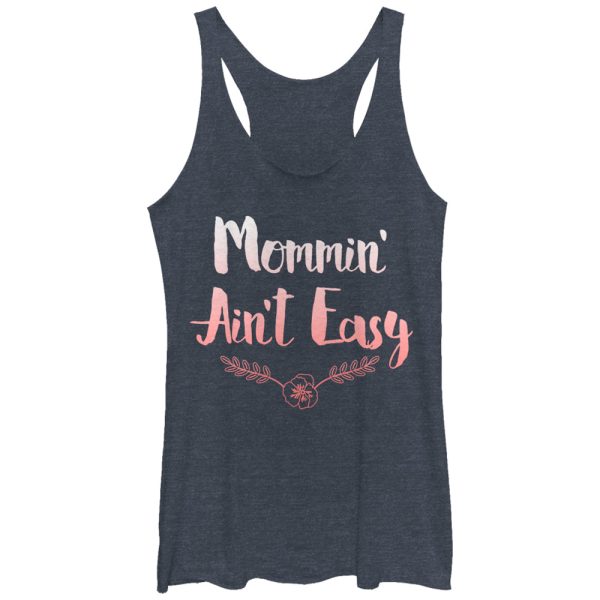 Women_s CHIN UP Mommin Ain_t Easy Racerback Tank Top