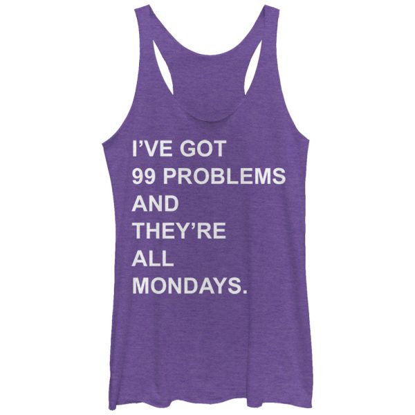 Women_s CHIN UP Monday 99 Problems Racerback Tank Top