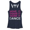 Women_s CHIN UP Move it Shake it Work it Dance Racerback Tank Top
