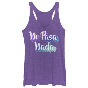 Women_s CHIN UP No Pasa Nada Racerback Tank Top