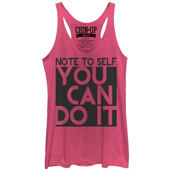 Women_s CHIN UP Note to Self You Can Do It Racerback Tank Top