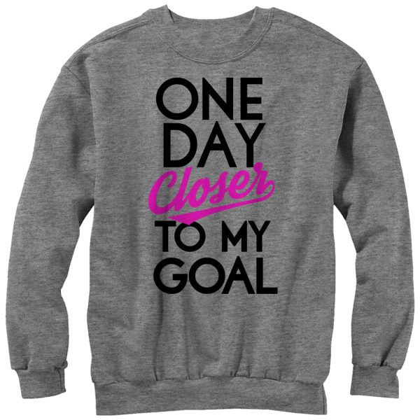 Women_s CHIN UP One Day Closer to My Goal Sweatshirt