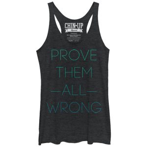 Women_s CHIN UP Prove Them All Wrong Racerback Tank Top