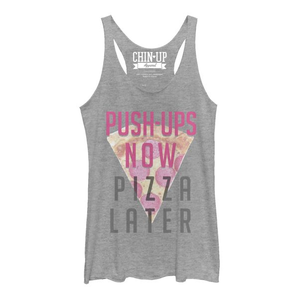 Women_s CHIN UP Push-Ups Now Pizza Later Racerback Tank Top