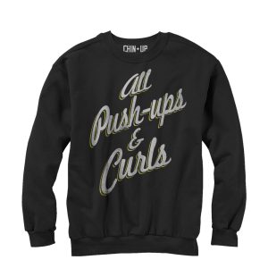 Women_s CHIN UP Push-ups and Curls Sweatshirt