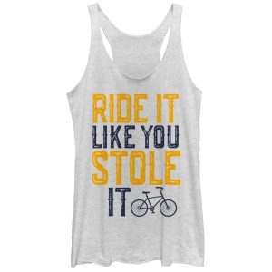 Women_s CHIN UP Ride It Like You Stole It Bike Racerback Tank Top