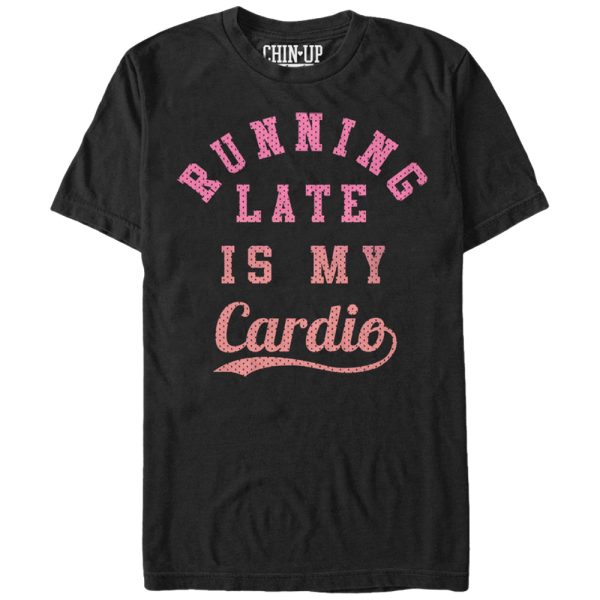 Women_s CHIN UP Running Late is My Cardio Boyfriend Tee