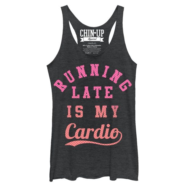 Women_s CHIN UP Running Late is My Cardio Racerback Tank Top