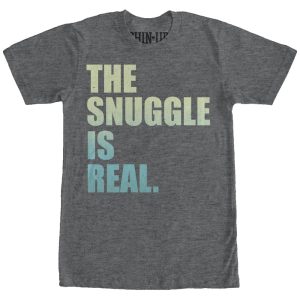 Women_s CHIN UP Snuggle Real Boyfriend Tee