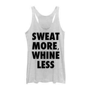 Women_s CHIN UP Sweat More Whine Less Racerback Tank Top