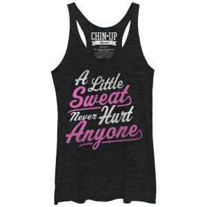 Women_s CHIN UP Sweat Never Hurt Anyone Racerback Tank Top