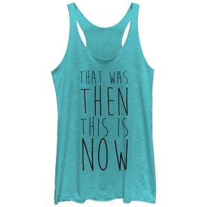 Women_s CHIN UP That Was Then This is Now Racerback Tank Top