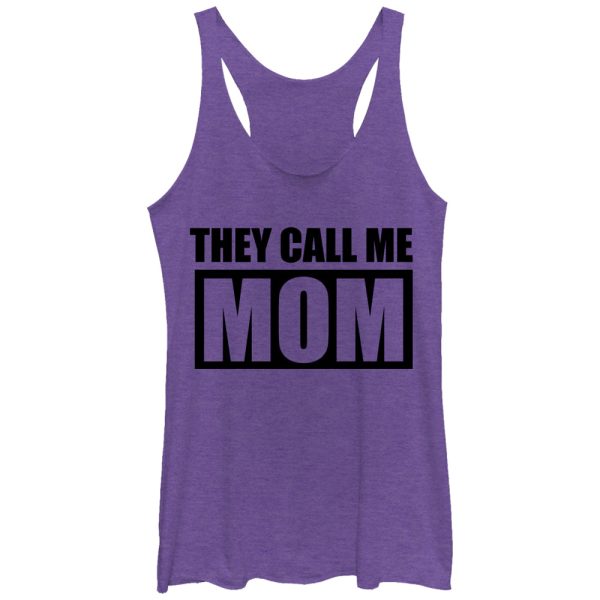 Women_s CHIN UP They Call Me Mom Racerback Tank Top