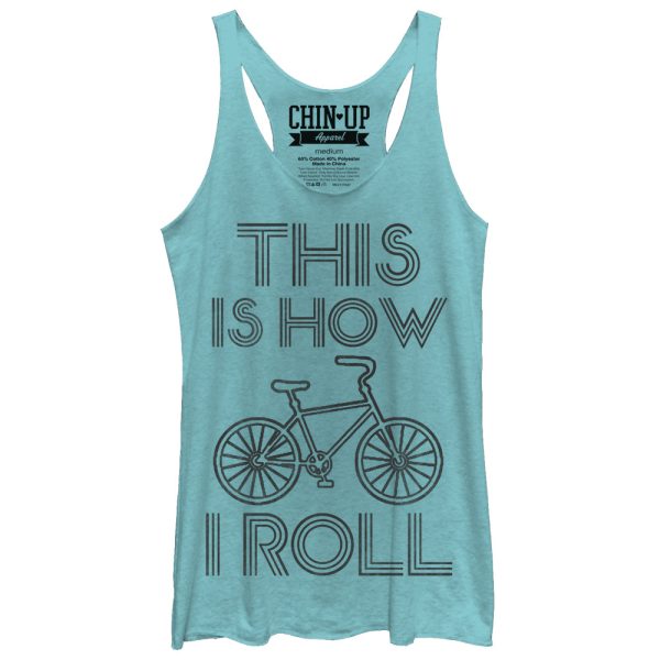 Women_s CHIN UP This is How I Roll Racerback Tank Top