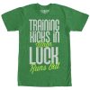 Women_s CHIN UP Training Kicks in When Luck Runs Out Boyfriend Tee
