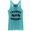 Women_s CHIN UP Training to Be Awesome Racerback Tank Top