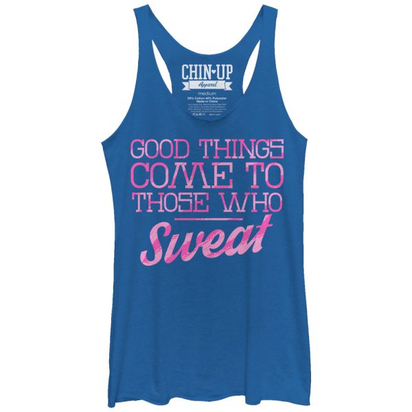 Women_s CHIN UP Valentine Good Things to Those Who Sweat Racerback Tank Top