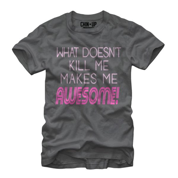 Women_s CHIN UP What Doesn_t Kill Me Boyfriend Tee