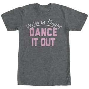 Women_s CHIN UP When in Doubt Dance it Out Boyfriend Tee