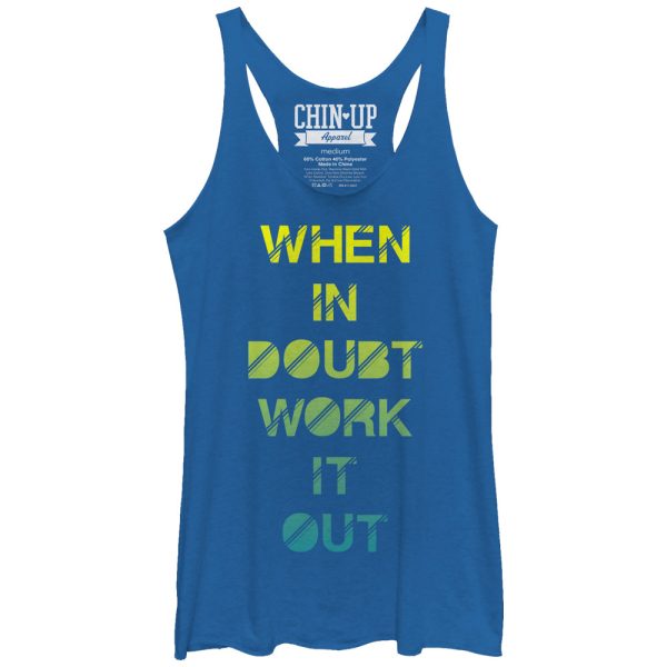 Women_s CHIN UP When in Doubt Work it Out Racerback Tank Top