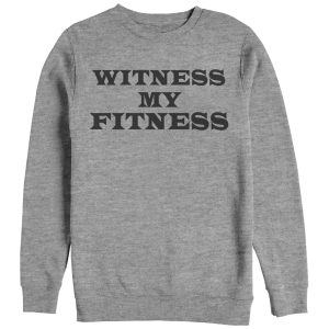 Women_s CHIN UP Witness My Fitness Sweatshirt