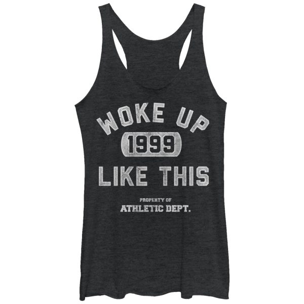 Women_s CHIN UP Woke Up Like This 1999 Racerback Tank Top