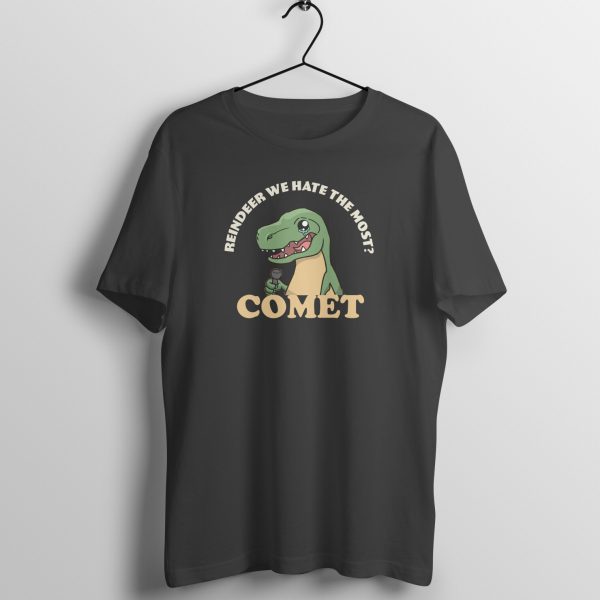 Bad Joke T-Rex – Comet