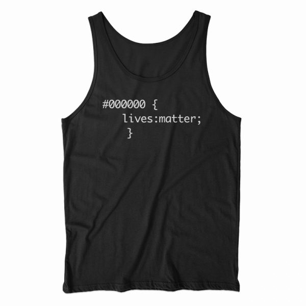 Black Lives Matter CSS Tank Top