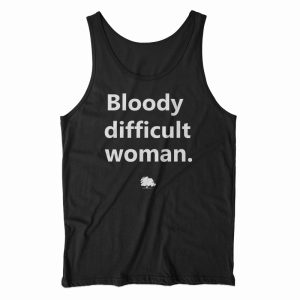 Bloody Difficult Woman Tank Top